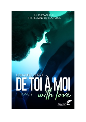 Télécharger De toi à moi (with love) - tome 2 PDF Gratuit - Louanne Serra.pdf